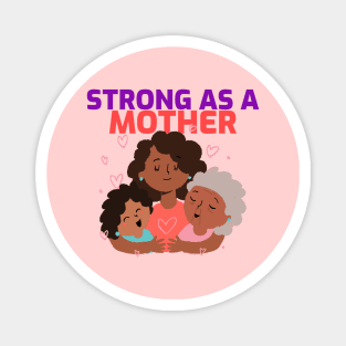 Mother's Day gift Magnet